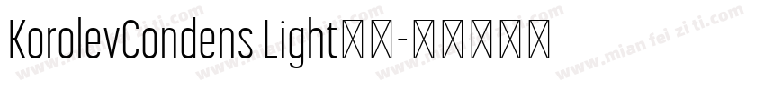 KorolevCondens Light字体字体转换